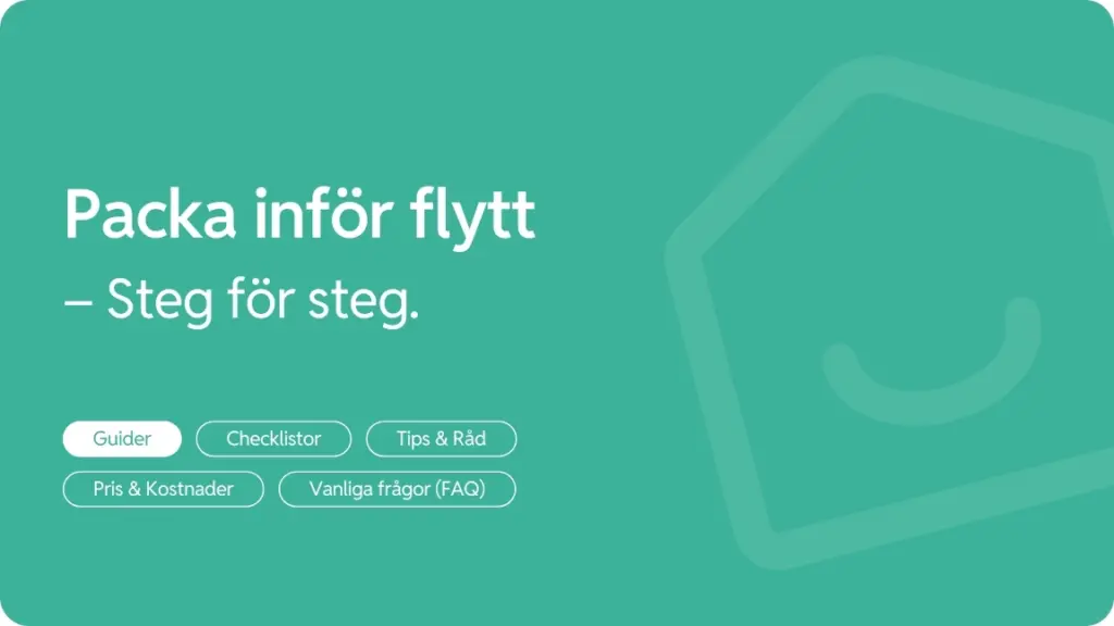 Packa infor flytten steg for steg