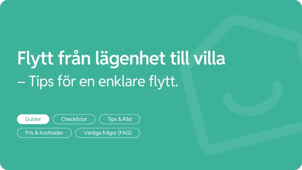 Flytta fran lagenhet till villa