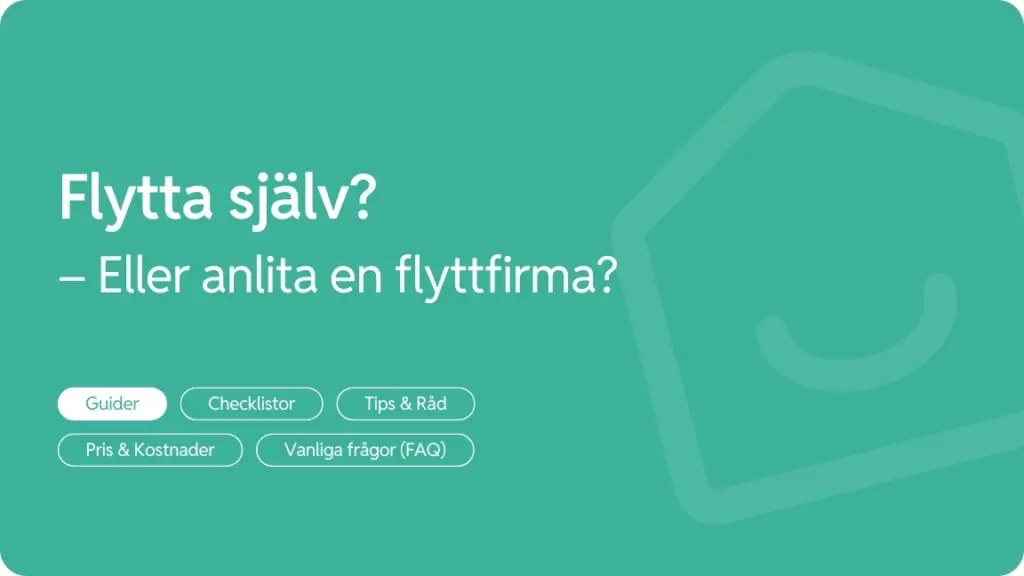 Flytta sjalv eller anvanda en flyttfirma