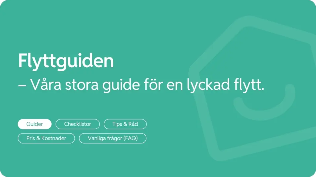 Flyttguide den stora guiden infor din flytt