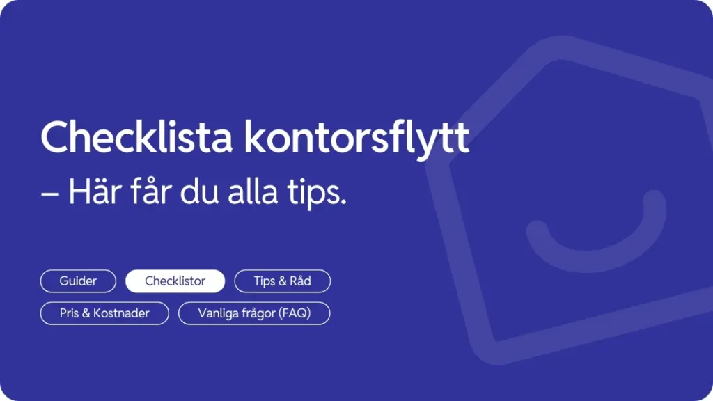 Checklista vid flytt av kontor