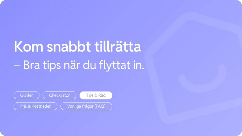 Kommer tillratta nar du flyttat in