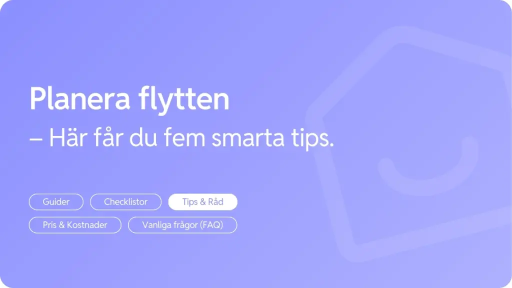 Planera flytten 5 saker att borja med