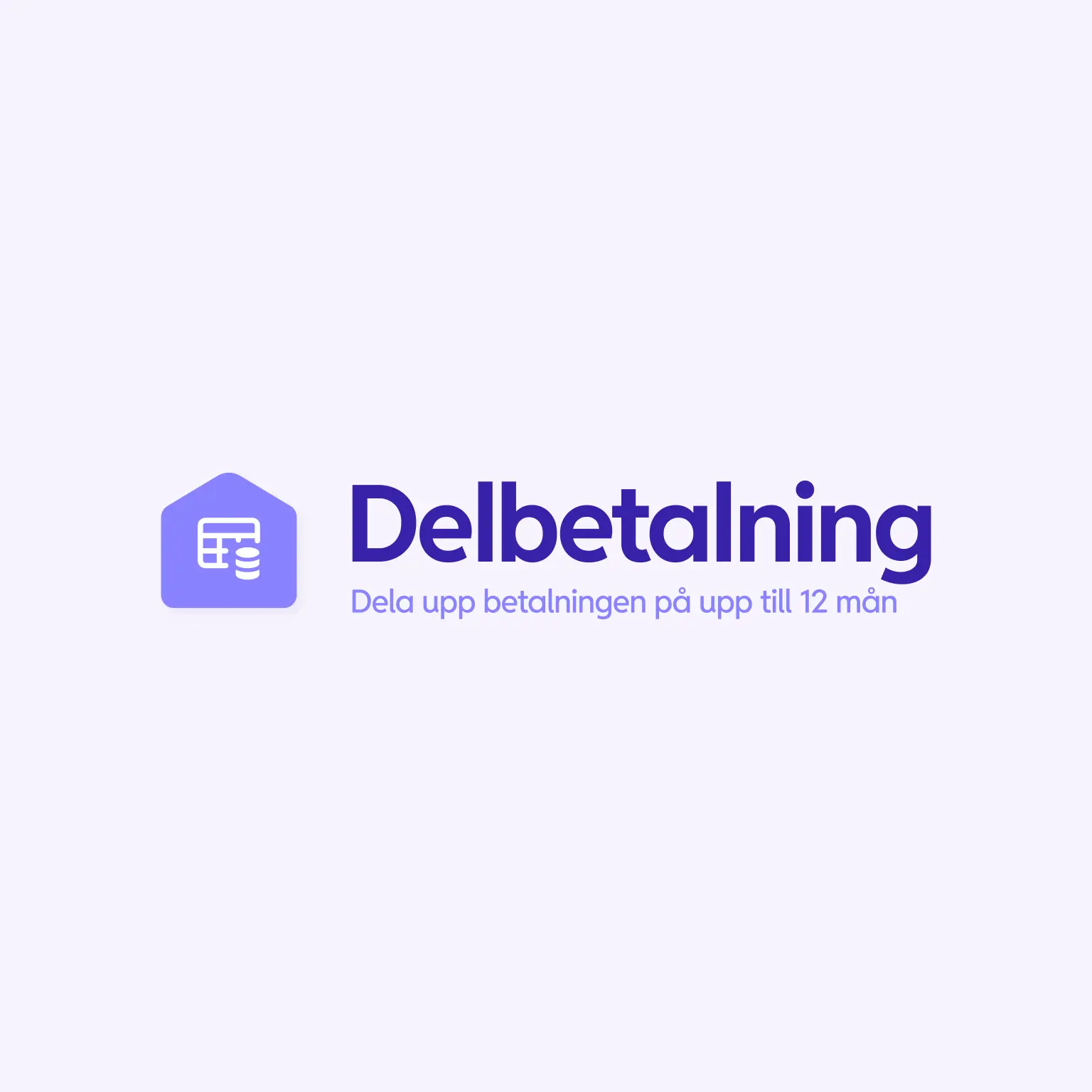 Dela upp till betalningen rantefritt i upp till 12 manader