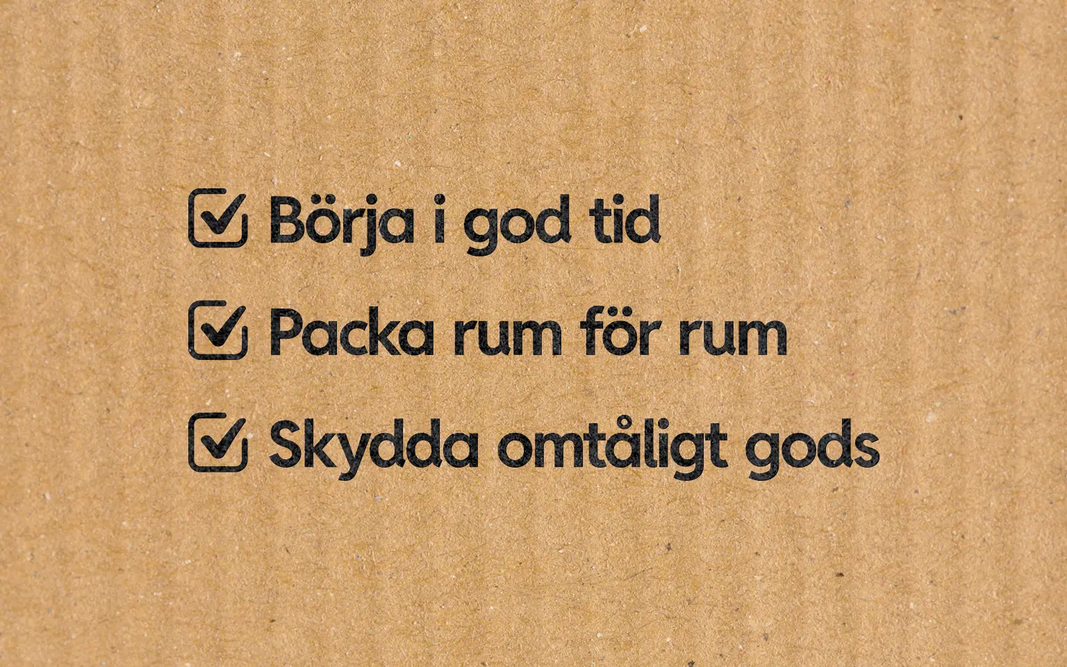 Steg for steg guide for en smidig packning