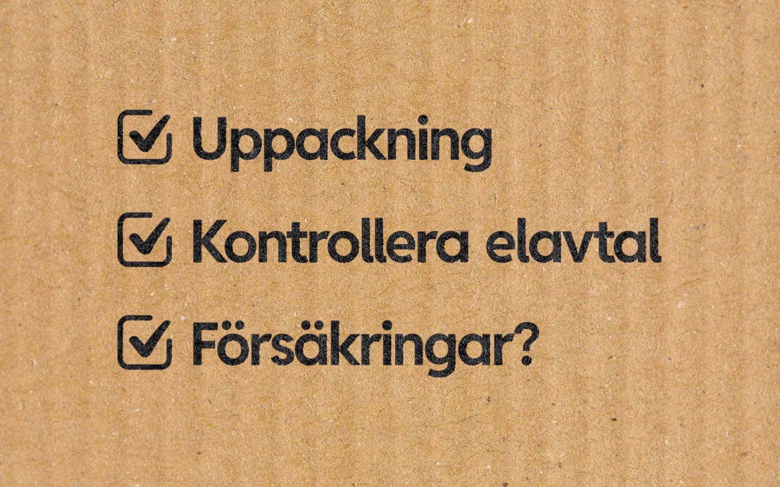 Checklista nar du har flyttat in allt pa plats