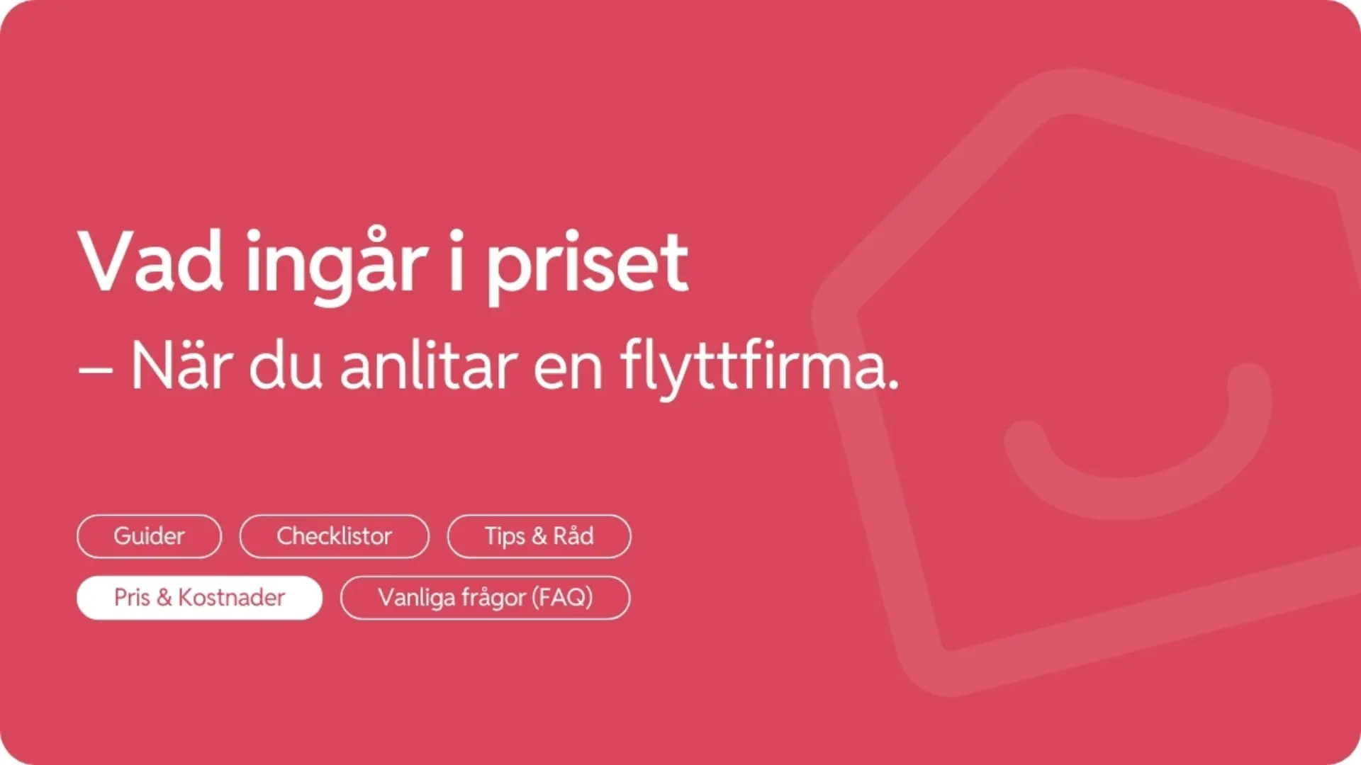 Vad ingar i priset nar du bokar en flyttfirma