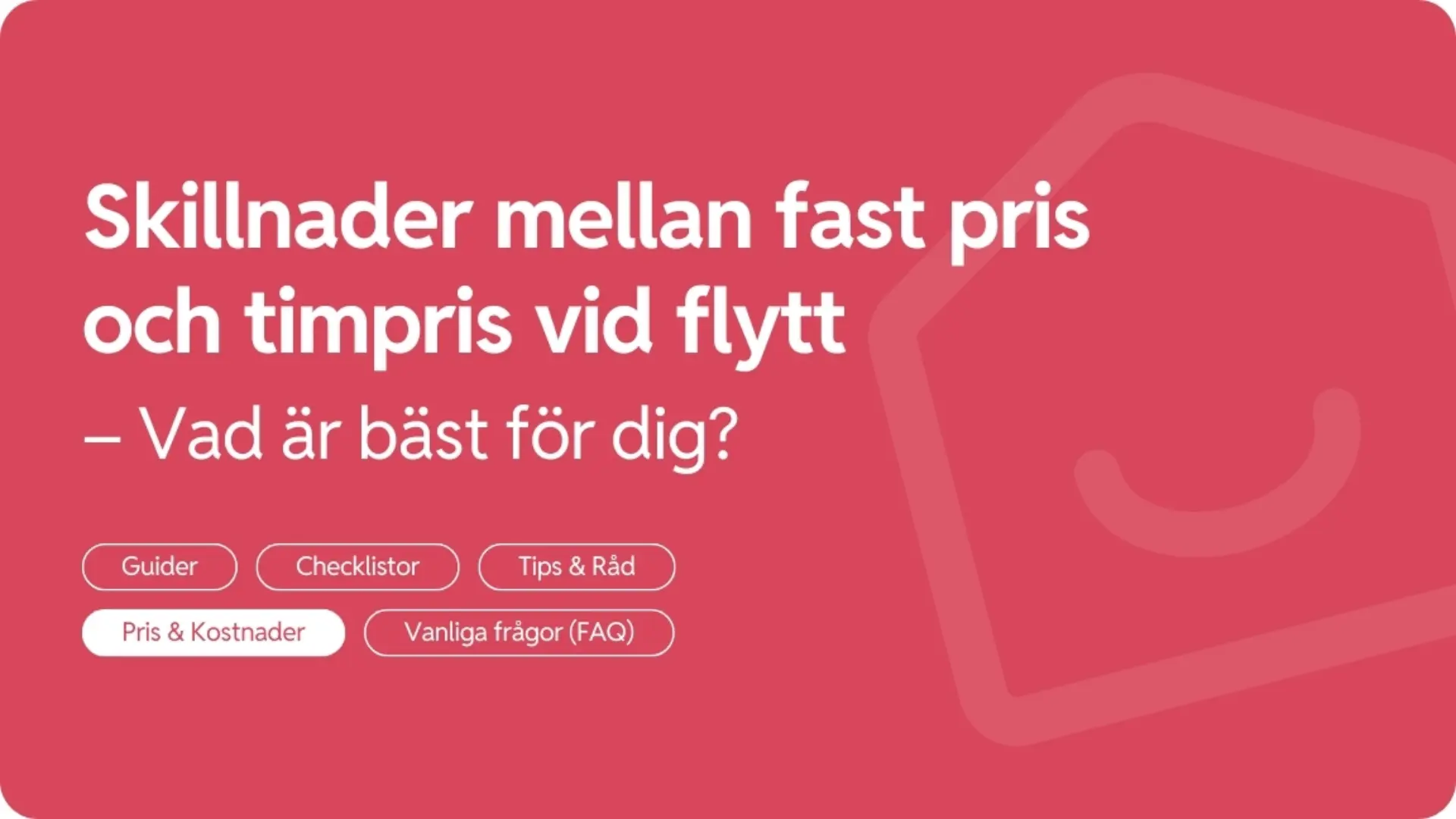 Skillnader mellan fast pris och timpris vid flytt vad ar bast for dig