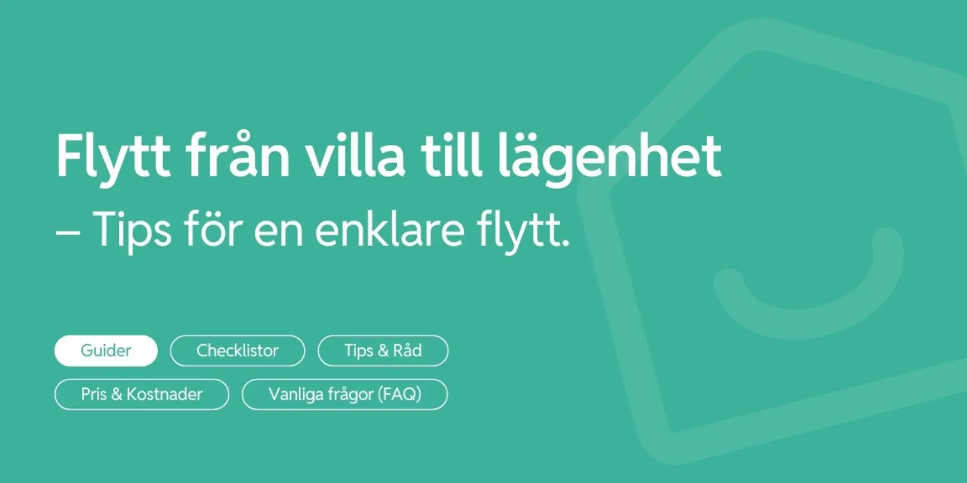 Flytta fran villa till lagenhet