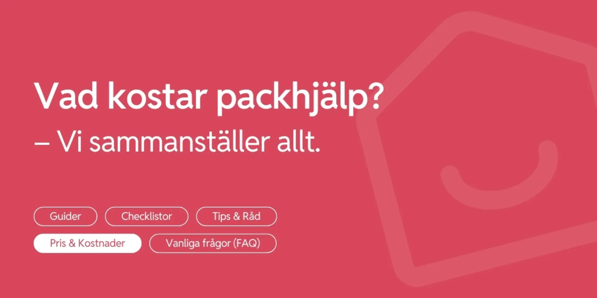 Vad kostar packhjalp