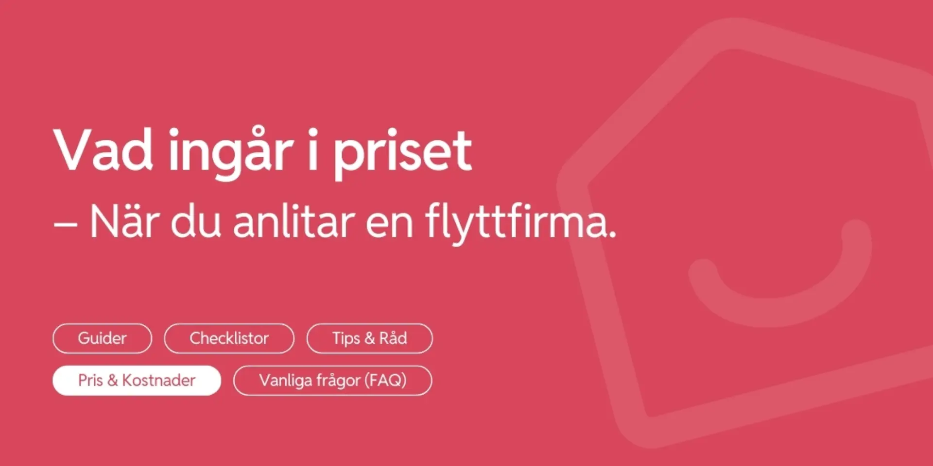 Vad ingar i priset nar du bokar en flyttfirma