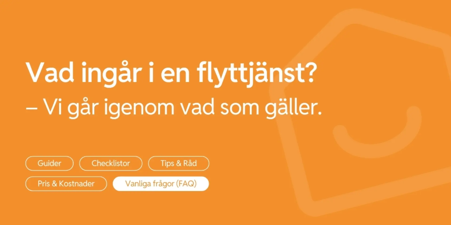 Vad ingar i en flyttjanst