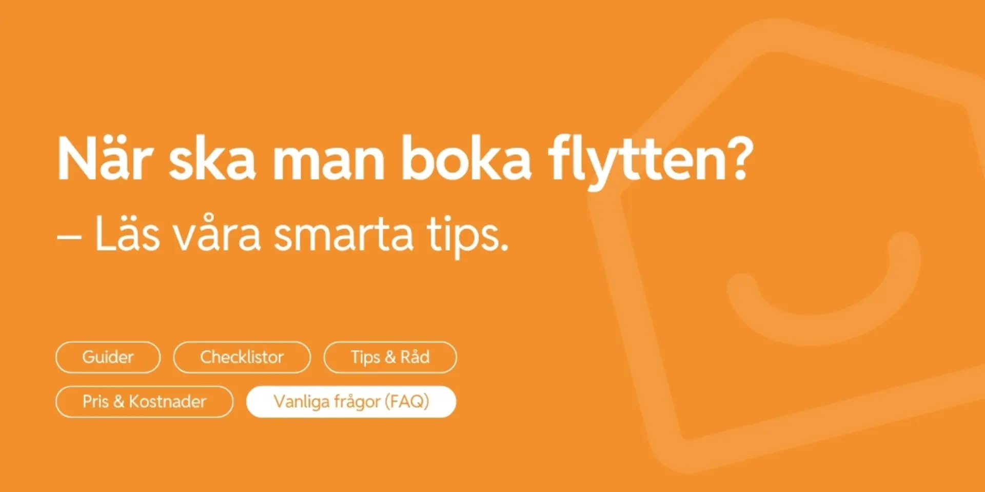 Nar ska jag boka flyttfirma