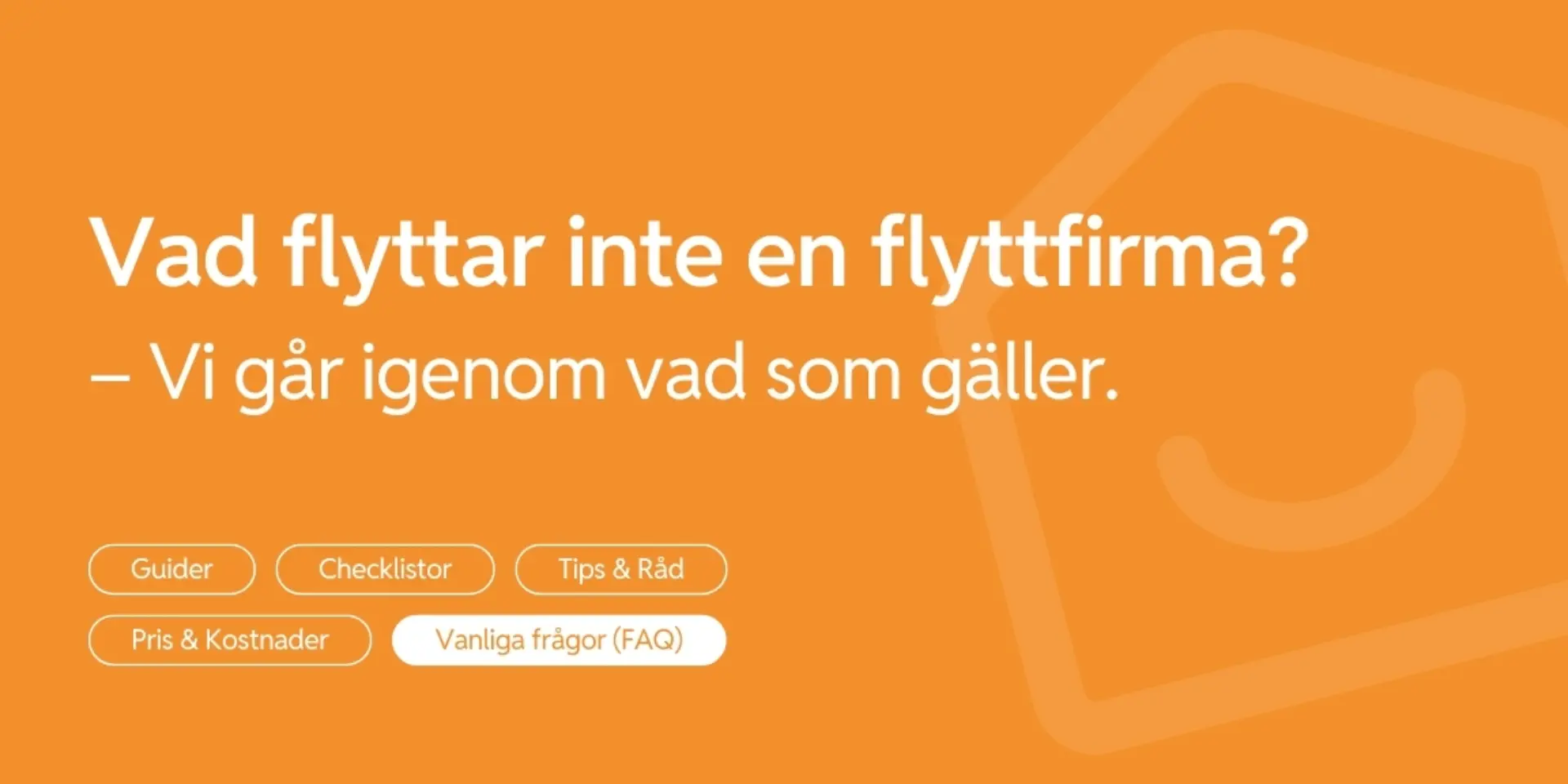 Vilka saker flyttar inte flyttfirmor