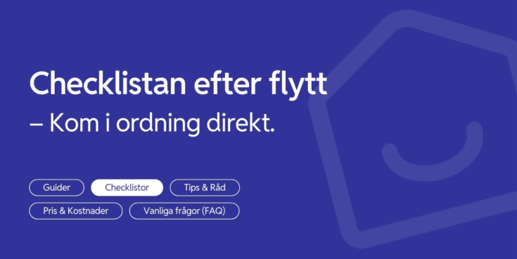 Checklistan nar du flyttat in