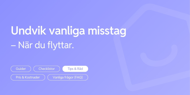 Vanliga misstag vid flytt