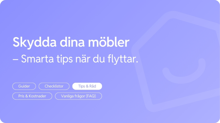 Skydda dina mobler vid flytt