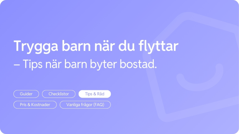 Trygga barn nar du flyttar