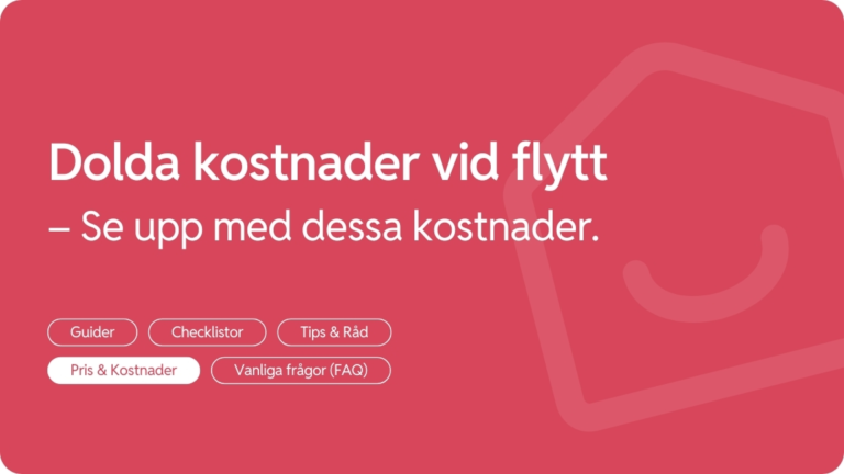 Dolda kostnader vid flytt