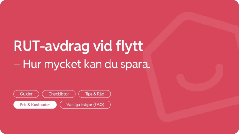 RUT avdrag och flytt hur mycket kan du spara
